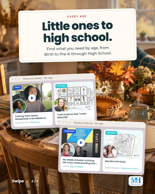 Screenshots of the resource library sorted by age on a fall table. Text reads: Every age. Little ones to high school. Find what you need by age, from Birth to Pre-K through High School.