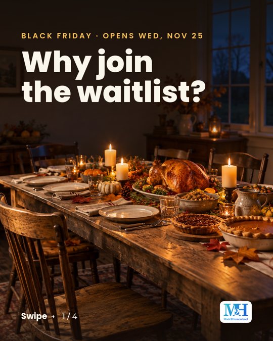 A long Thanksgiving table at dusk with candles, a turkey and pies. Text reads: Black Friday, opens Wed, Nov 25. Why join the waitlist?